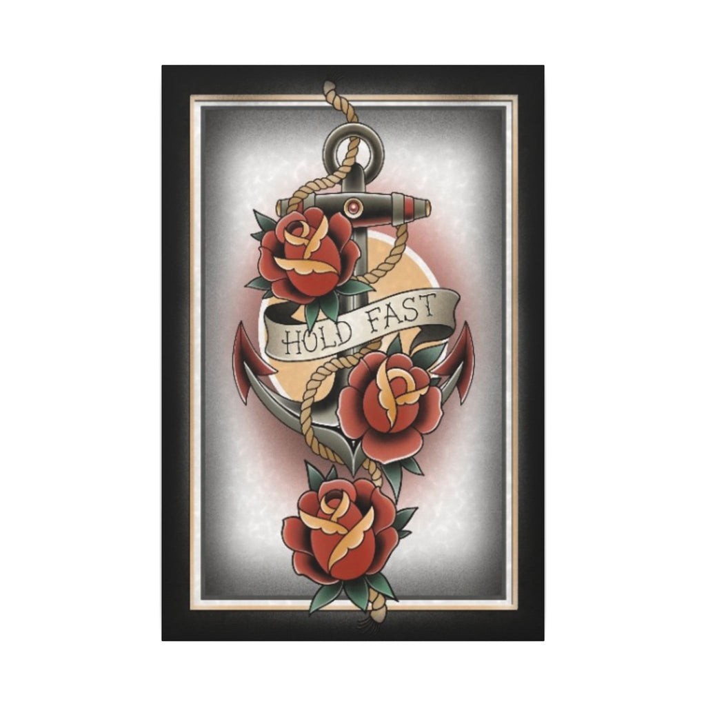Tattoo’s by AJ Canvas - Anchor Hold Fast